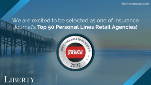 Liberty Named as one of Insurance Journal’s Top 50 Personal Lines Retail Agencies 2022