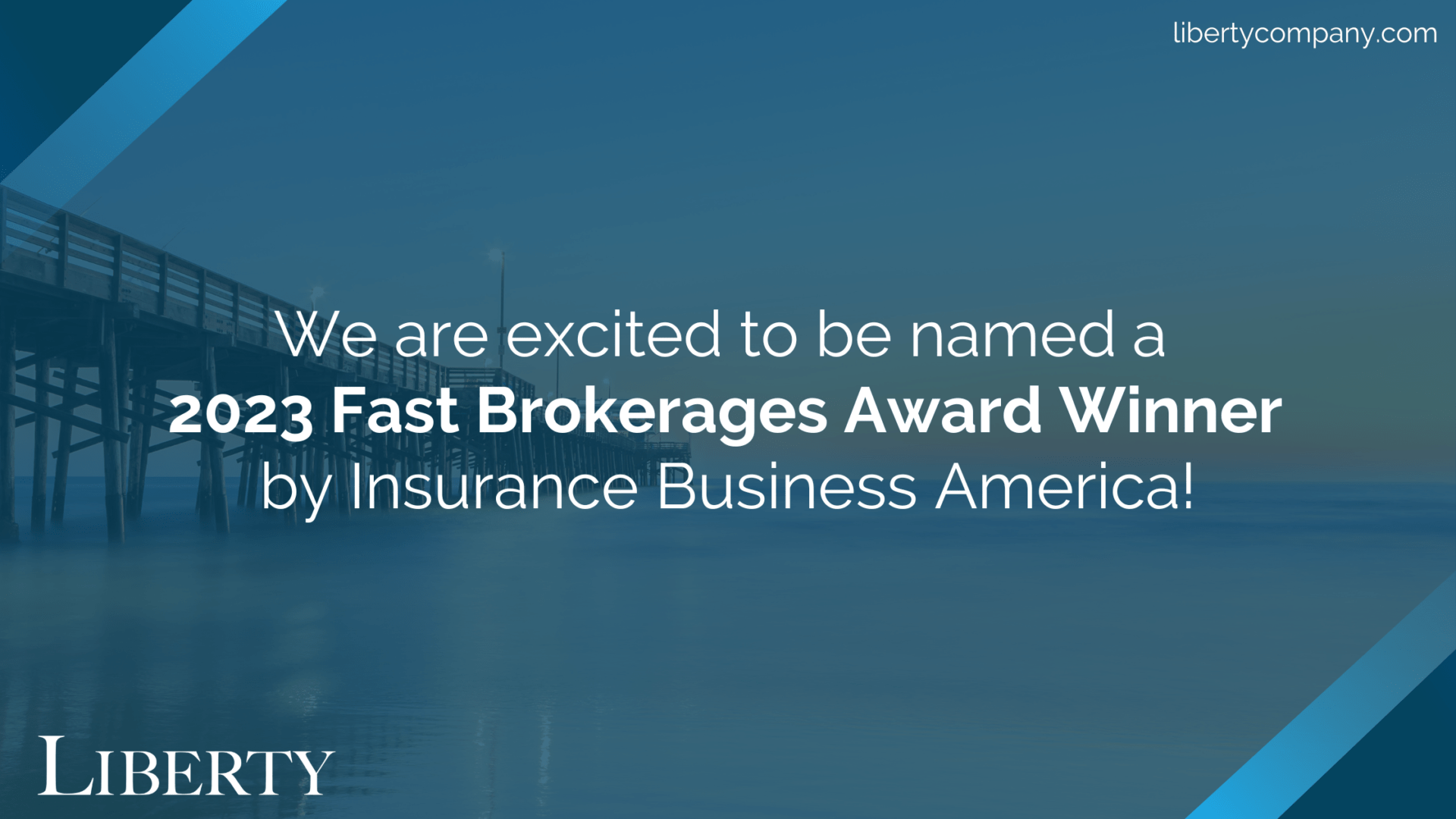 Liberty Named a 2023 Fast Brokerages Award Winner by Insurance Business America