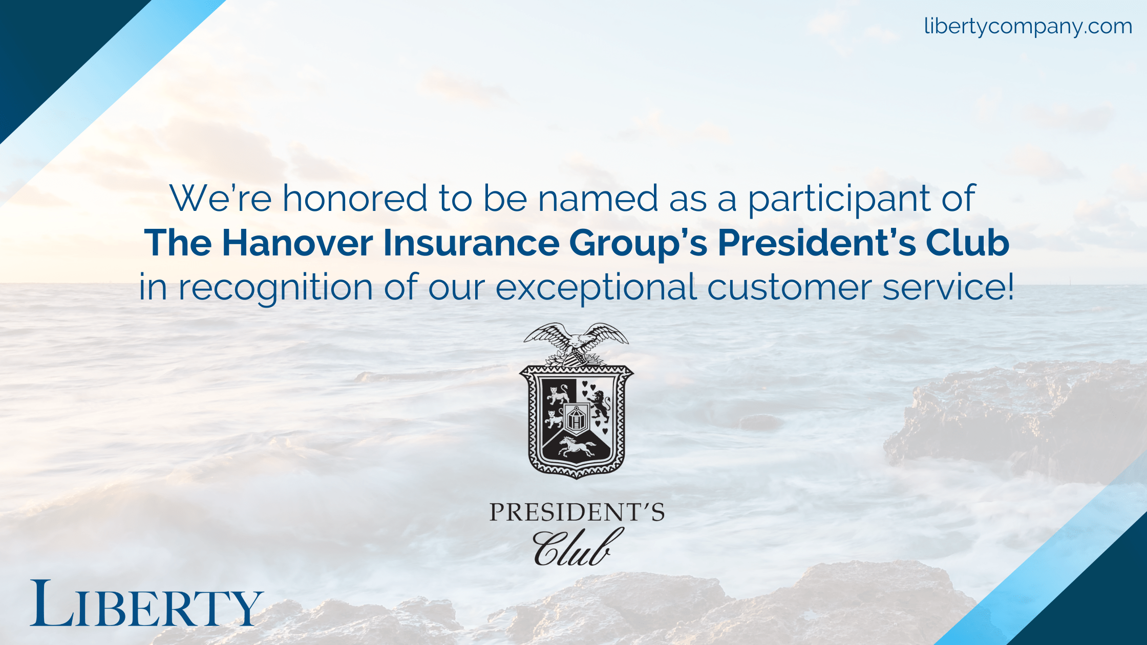 The Liberty Company Insurance Brokers Selected for The Hanover’s President’s Club